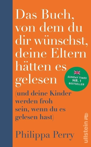 Das Buch, von dem du dir wünschst, deine Eltern hätten es gelesen